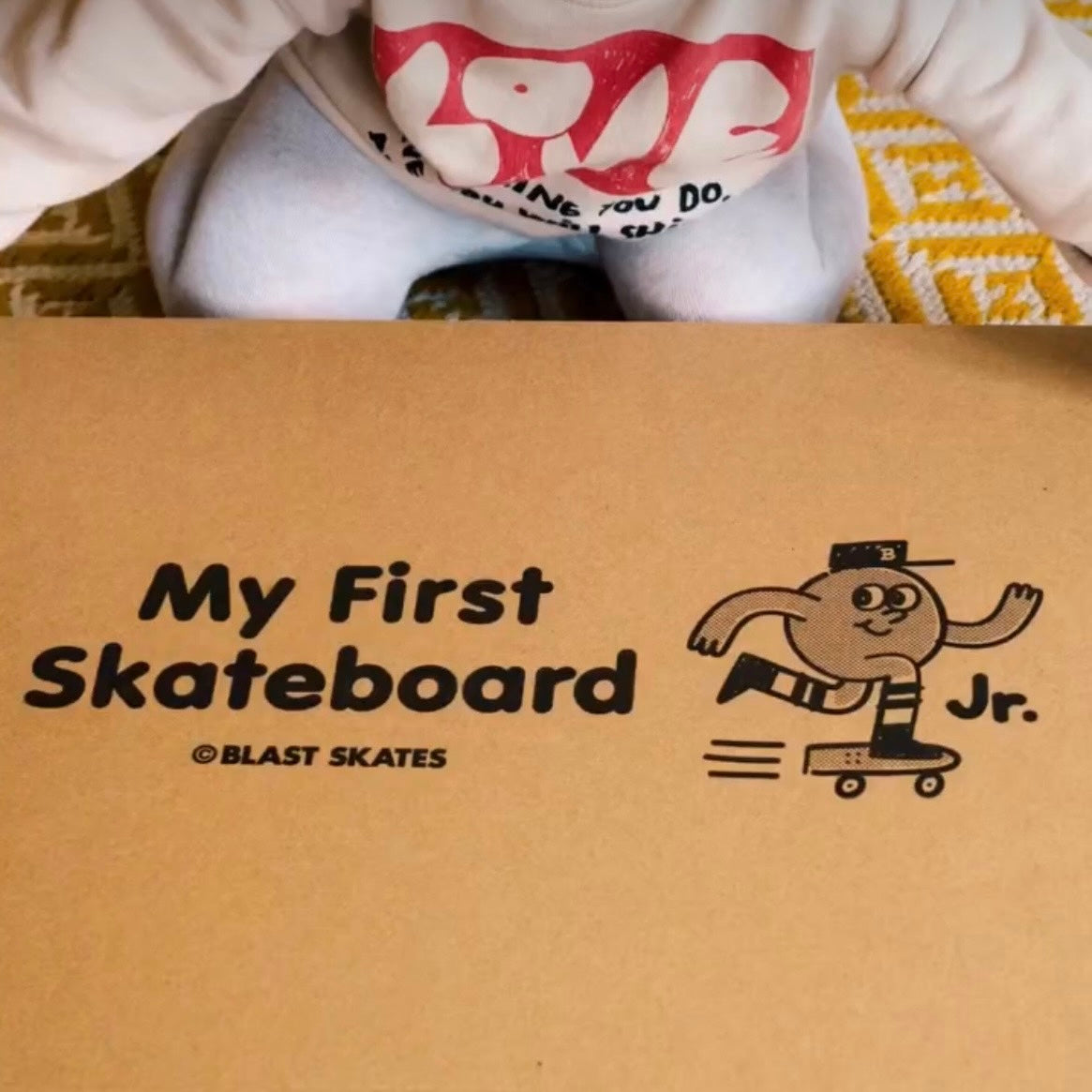 MY FIRST SKATEBOARD